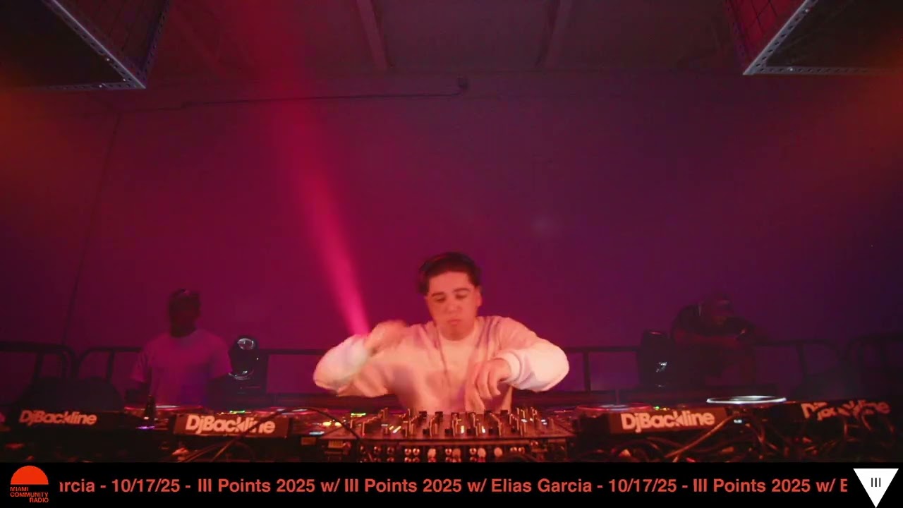 Elias Garcia (DJ Mix) | MCR Live at III Points 2025's Door IV (10/17/25)