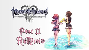 KH3 - Xion does ReMind in less than 3 hours.   No Hud playthrough Part 11 - DANCE WATER DANCE!