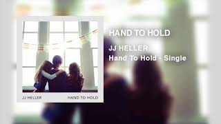 Video thumbnail of "JJ Heller - Hand To Hold - Single (Official Audio Video)"