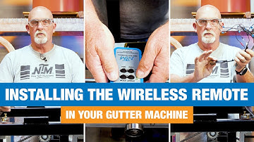 How To Install The Wireless Remote In Your MACH II Gutter Machine