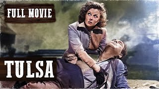 TULSA | Susan Hayward | Full Western Movie | English | Free Wild West Movie