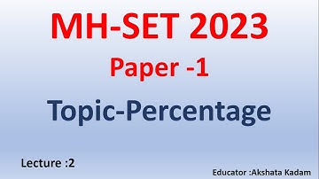 Percentage for MH-SET  | MH-SET Paper-1 | MH-SET PAPER-1 2023 Complete Syllabus Coverage