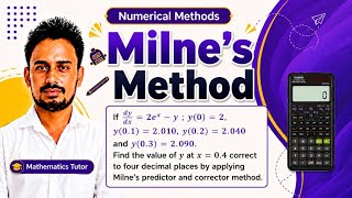 Don't Miss This! Milne’s Predictor and Corrector Method | Numerical Methods Problem