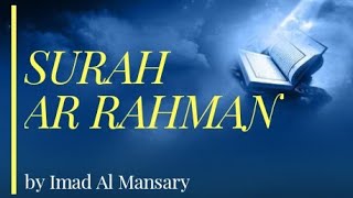 Surah Ar Rahman Merdu || Imad Al Mansary