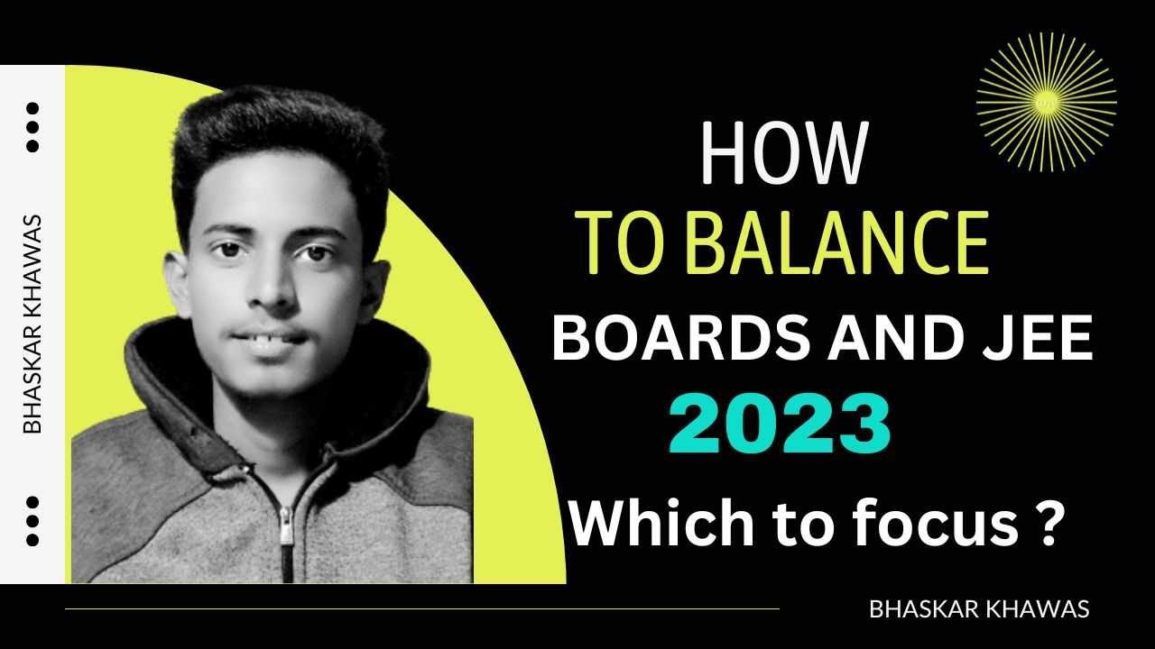 How to manage boards and JEE 2023 | Class 12 Boards and jee ko kaise ...