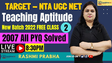 L2: Teaching Aptitude | UGC NET 2007 All PYQs Solved | UGC NET 2022 | Rashmi Ma