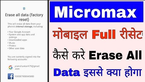 Micromax Mobile full reset kaise kare Erase all data।how to full reset micromax with erase all data