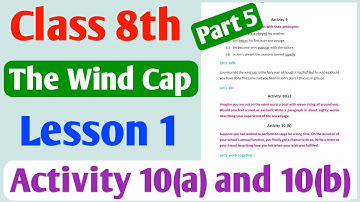 wbbse Class 8 english lesson 1 the wind cap part 5 | The wind cap written by jone yolen-chapter 1