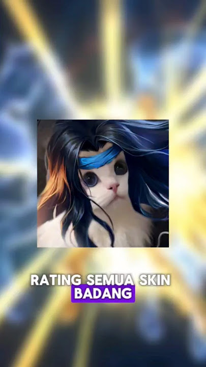 Rating Semua Skin Badang Mobile Legends #mobilelegends #badang #shorts