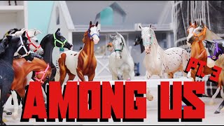 AMONG US PT. 3!!! BREYER RANDOMNESS