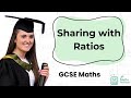 Sharing in a Given Ratio | GCSE Maths