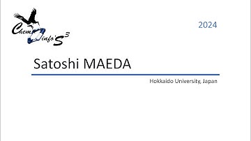 Strasbourg Summer School in Chemoinformatics, 2024 : Satoshi MAEDA