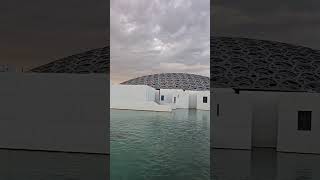 Abu Dhabi 🇦🇪⭐️🕌☕️Louvre Abu Dhabi🐪🖼🌴🏛️😍🌍🐫 UAE #AbuDhabi #LouvreAbuDhabi #UAE