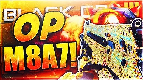 HOW TO MAKE "M8A7" OVERPOWERED in Black Ops 3! Best Assault Rifle Nuclear Class Setup (BO3 OP Class)