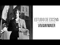 Estudiando la escena por Vivian Maier / Reseña por Luispaglez