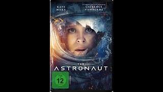 THE ASTRONAUT  Trailer deutsch