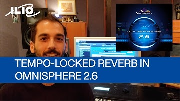 Tempo-Locked Gated Reverb in Omnisphere 2... in 30 Seconds!
