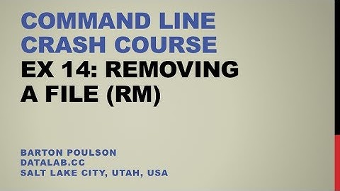 Command Line Crash Course - Ex 14 - Removing a File (rm)