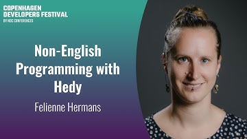 Non-English Programming with Hedy - Felienne Hermans - Copenhagen DevFest 2023