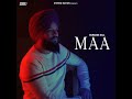 Maa Mp3 Song