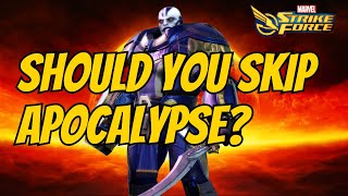 Should You Skip Apocalypse?