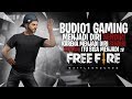 POKOKNYA BUDI01 GAMING JADI BUDI01 GIMANG!!!