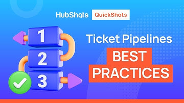 Ticket Pipeline Mastery: Best Strategies for Effective Customer Service in HubSpot