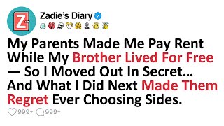 My Parents Made Me Pay Rent While My Brother Lived For Free — So I Moved Out In Secret, And...