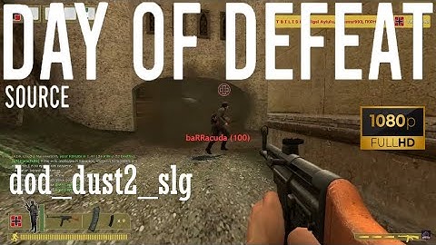 Day of Defeat Source - dod_dust2_slg (82-50) Gameplay (27.06.2022) Forgotten Videos [1080p60FPS]