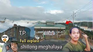 Shillong Iim Vlog Full Exploring Trips Today Meghalaya