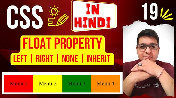 CSS Float Property | Float Left | Float Right | None | Inherit || Complete CSS Tutorial in Hindi 19