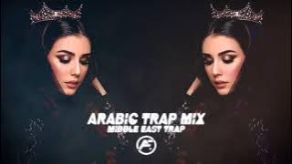 Arabic Trap Mix 2021 [Middle East Trap]