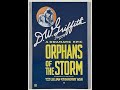 Orphans of the storm 1921 by d w griffith high quality full movie