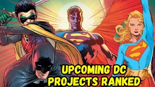 Upcoming DC Projects Ranked By Excitement (DCU & Elseworlds)