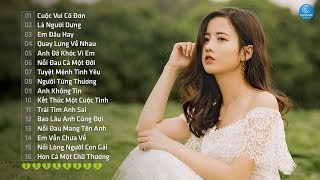 Những Ca Khúc Nhạc Trẻ Hay Nhất 2019 - 30 Bài Hát Nhạc Trẻ Khiến Người Nghe Chạnh Lòng 2019