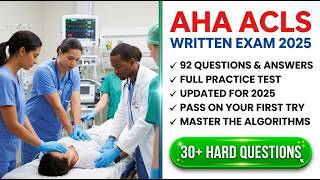 AHA ACLS Written Exam 2025: 92 Essential Questions & Answers Explained