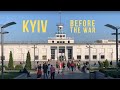 KYIV 2019 | Вefore the war (russian invasion)