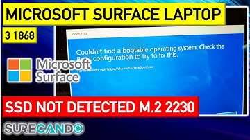 Microsoft Surface Laptop 3 1868 256GB TOSHIBA SSD Not Detected "Couldn