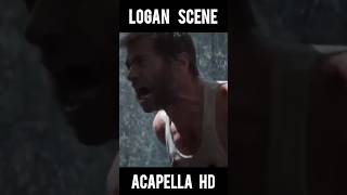 LOGAN ACAPELLA!!! #logan#scene#wolverine#acapella#hughjackman#film#loganfilm#scenelogan#fyp#hd