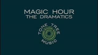 The Dramatics - 'Magic Hour'