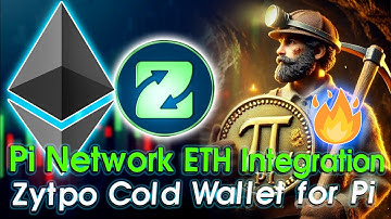 Pi Network Has Integrated With Ethereum Blockchain📢📢📢 | Zypto Introduces Cold Wallet for Pi Network!