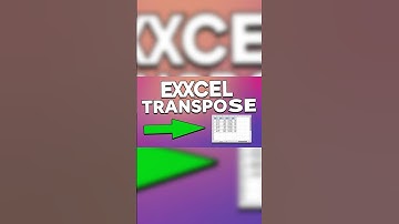 What is EXCEL Transpose FUNCTION?