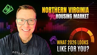 Is 2026 the Turning Point for Northern Virginia Real Estate?