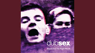 Video thumbnail of "Dub Sex - Swerve"