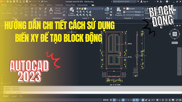 Bài 4: Hướng dẫn sử dụng tham số XY khi tạo Block động trong Autocad I Cademy
