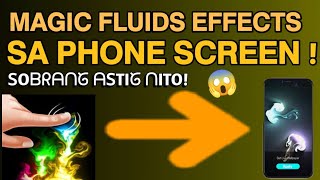PAANO LAGYAN NG MAGIC FLUIDS ANG SCREEN NG CELLPHONE|MAGIC FLUIDS LIVE WALLPAPER |bagwis hopeTV screenshot 4