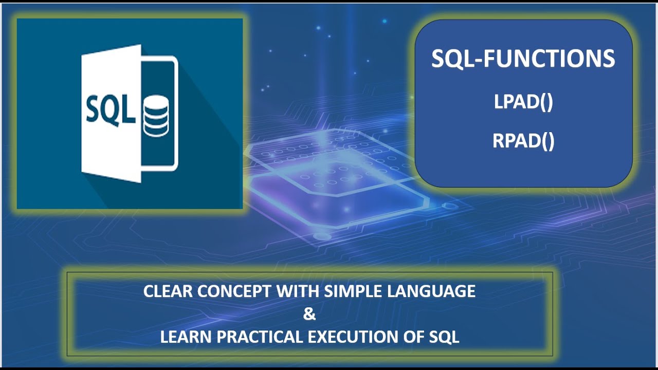 SQL Functions-LPAD() & RPAD() | Theoretical & Practical Execution ...