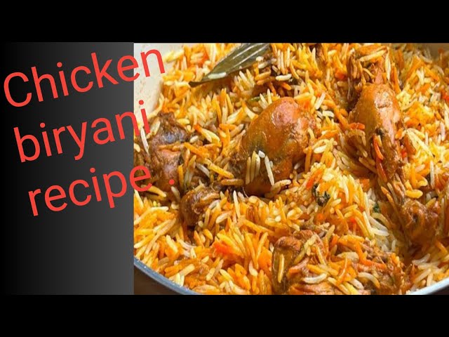 Spicy chicken Biryani recipe... class=