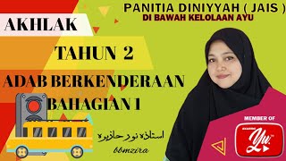 ADAB BERKENDERAAN BAHAGIAN 1