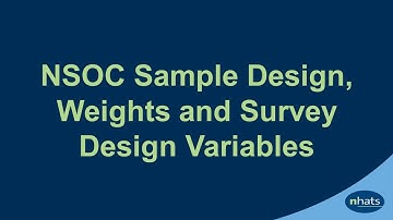 NSOC Sample Design, Weights and Survey Design Variables